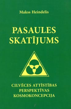 Pasaules skatījums. Cilvēces attīstības perspektīvas kosmokoncepcija