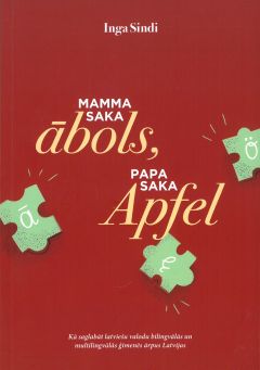 Mamma saka ābols, papa saka Apfel