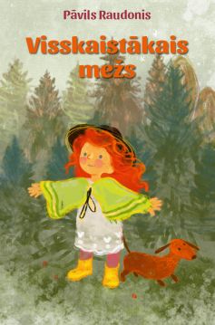 Visskaistākais mežs