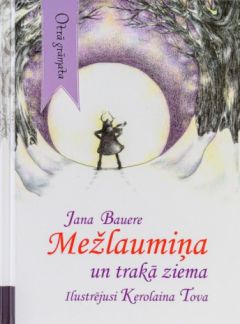 Mežlaumiņa un trakā ziema