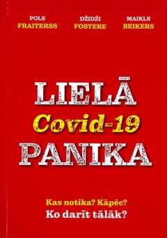 Lielā Covid -19 panika