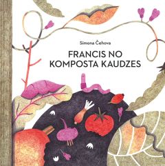 Francis no komposta kaudzes