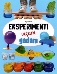 Eksperimenti visam gadam