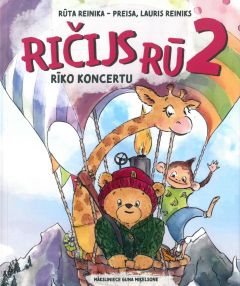 Ričijs Rū rīko koncertu 2. Lasi dziedi krāso. Dziesmas bērniem + CD