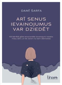 Arī senus ievainojumus var dziedēt