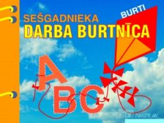 Sešgadnieka darba burtnīca. Burti