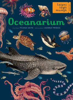 Laipni lūgti muzejā: Oceanarium