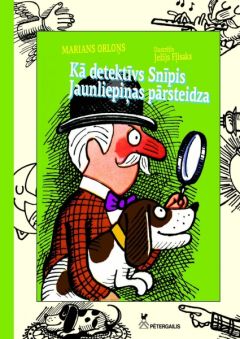 Kā detektīvs Snīpis Jaunliepiņas pārsteidza