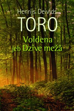Voldena jeb Dzīve mežā