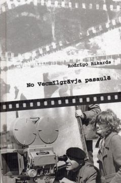 No Vecmīlgrāvja pasaulē