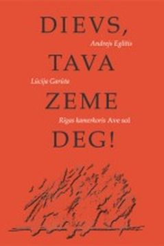 Dievs, Tava zeme deg