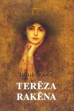 Terēza Rakēna. Zelta sērija