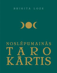 Noslēpumainās taro kārtis