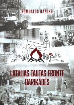 Latvijas Tautas fronte barikādēs