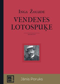 Es esmu. VENDENES LOTOSPUĶE. Jānis Poruks