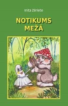 Notikums mežā