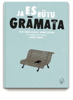 Ja es būtu grāmata