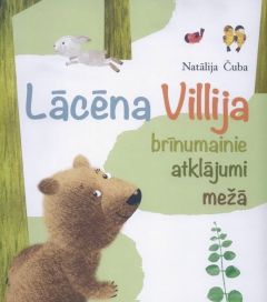 Lācēna Villija brīnumainie piedzīvojumi mežā 
