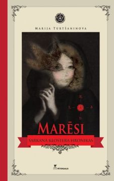 Marēsi sarkanā klostera hronika