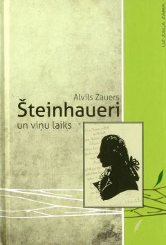 Šteinhaueri un viņu laiks