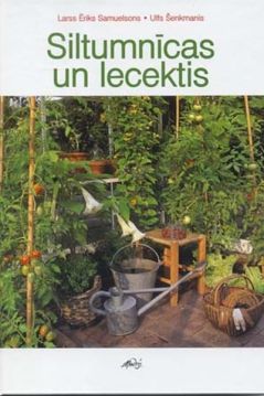 Siltumnīcas un lecektis