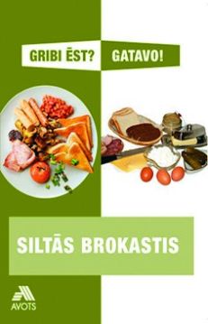 Siltās brokastis