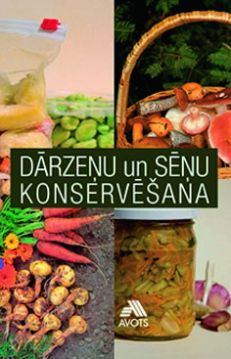 Dārzeņu un sēņu konservēšana