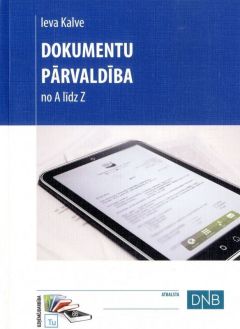 Dokumentu pārvaldība. No A līdz Z