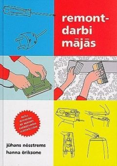 Remontdarbi mājās