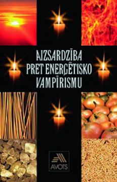 Aizsardzība pret enerģētisko vampīrismu