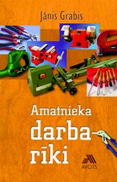 Amatnieka darbarīki
