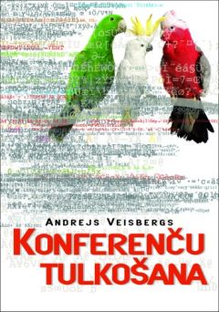Konferenču tulkošana. 3., papildinātais izd.