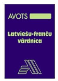 Latviešu - franču vārdnīca