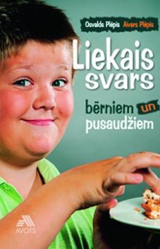 Liekais svars bērniem un pusaudžiem
