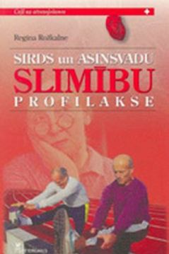 Sirds un asinsvadu slimību profilakse