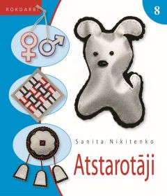 Rokdarbi. Atstarotāji