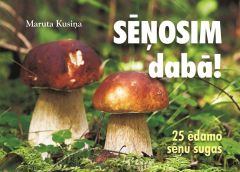 Sēņosim dabā!