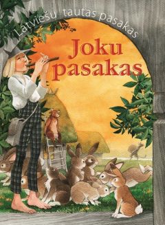 Latviešu tautas pasakas. Joku pasakas
