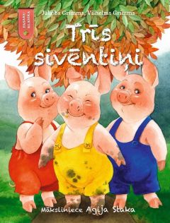 Pasaku klasika. Trīs sivēntiņi
