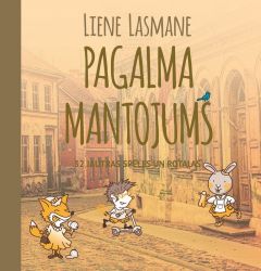 Pagalma mantojums. 32 jautras spēles un rotaļas