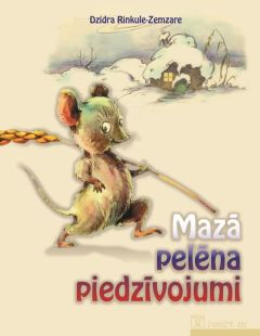 Mazā pelēna piedzīvojumi