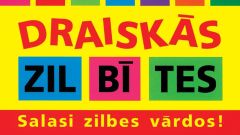 Draiskās zilbītes. Salasi zilbes vārdos!