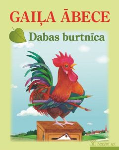 Gaiļa ābece. Dabas burtnīca