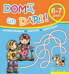 Domā un dari! 6-7 gadi