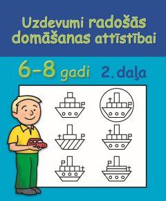 Uzdevumi radošās domāšanas attīstībai. 2. daļa. 6-8 gadi