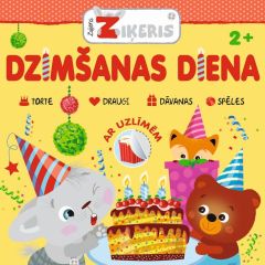 Zaķēns Ziķeris. Dzimšanas diena