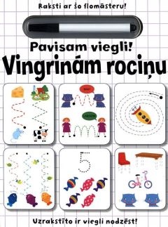 Pavisam viegli! Vingrinām rociņu.  + flomāsters