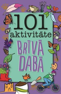 101 aktivitāte brīvā dabā