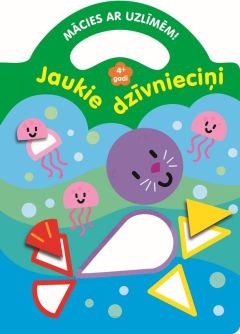 Jaukie dzīvnieciņi. 4+