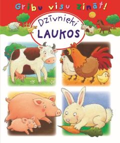 Gribu visu zināt! Dzīvnieki laukos